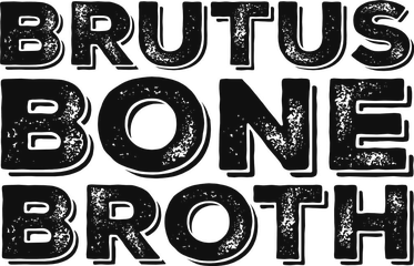 Brutus Broth